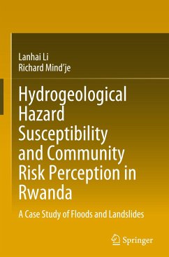 Hydrogeological Hazard Susceptibility and Community Risk Perception in Rwanda - Li, Lanhai;Mind'je, Richard