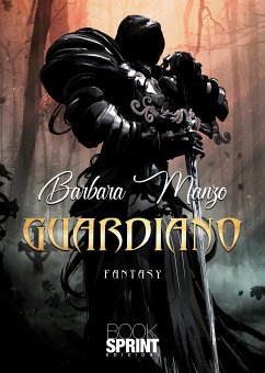 Guardiano (eBook, ePUB) - Manzo, Barbara