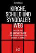 Kirche, Schuld und Synodaler Weg... - Bild 1