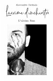 Lacrime d'inchiostro - L'ultima Rima (eBook, ePUB)