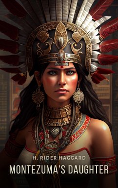 Cover Montezuma's Daughter (eBook, ePUB)