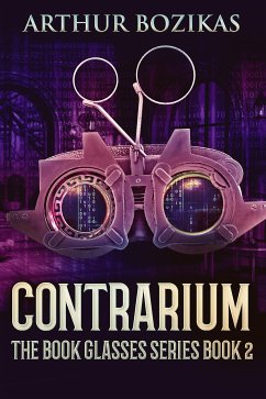 Contrarium (eBook, ePUB) - Bozikas, Arthur