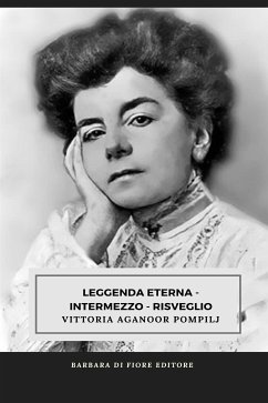 Leggenda Eterna - Intermezzo - Risveglio (eBook, ePUB) - Aganoor Pompilj, Vittoria