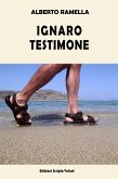 Ignaro testimone (eBook, ePUB)