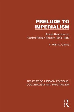 Prelude to Imperialism (eBook, PDF) Cover Prelude to Imperialism (eBook, PDF)