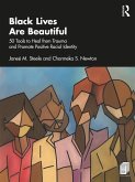 Black Lives Are Beautiful (eBook, PDF)