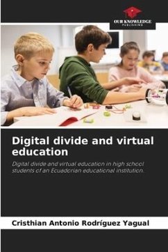 Digital divide and virtual education - Rodríguez Yagual, Cristhian Antonio