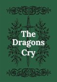 The Dragons Cry