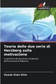 Teoria delle due serie di Herzberg sulla motivazione