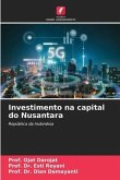 Investimento na capital do Nusantara