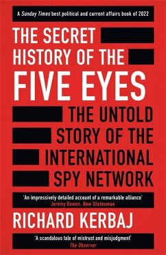 The Secret History of the Five Eyes - Kerbaj, Richard