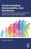 Understanding Vulnerability and Resilience (eBook, PDF)