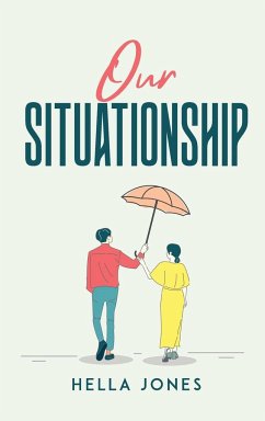 Our Situationship - Hella Jones