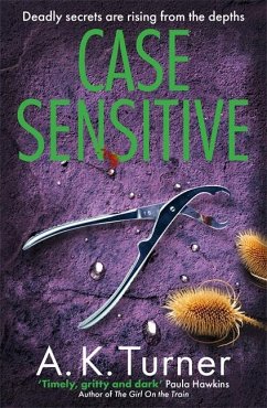 Case Sensitive - Turner, A. K.