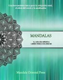 Mandalas - La colección definitiva   Libro de colorear para niños y adultos   Más de 45 diseños increíbles