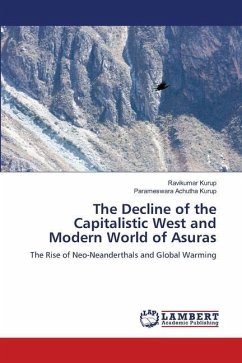 The Decline of the Capitalistic West and Modern World of Asuras - Kurup, Ravikumar;Achutha Kurup, Parameswara