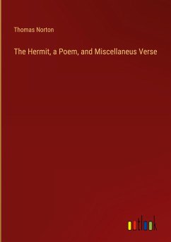 The Hermit, a Poem, and Miscellaneus Verse