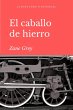 El caballo de Hierro (eBook, ePUB) - Bild 1