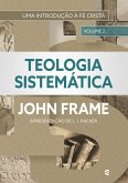 Teologia Sistemática (volume 2) (eBook, ePUB)