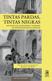 Tintas pardas, tintas negras (eBook, ePUB) Tintas pardas, tintas negras (eBook, ePUB)