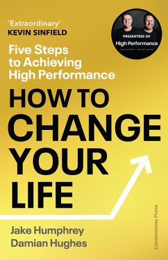 How to Change Your Life (eBook, ePUB) - Humphrey, Jake; Hughes, Damian