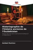 Historiographie de l'histoire ancienne de l'Ouzbékistan