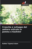 Crescita e sviluppo del settore orticolo in Jammu e Kashmir