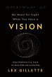 No Need for Sight When You Have a Vision - Bild 1