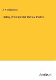 History of the Scottish Metrical Psalms