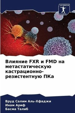 Vliqnie FXR i FMD na metastaticheskuü kastracionno-rezistentnuü PKa - Al'-Hfadzhi, Vrud Salim;Arif, Inam;Talib, Basma