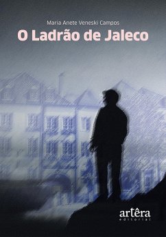 Cover O Ladrão de Jaleco (eBook, ePUB)