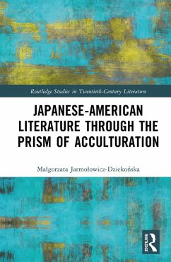 Cover Japanese-American Literature through the Prism of Acculturation (eBook, ePUB)