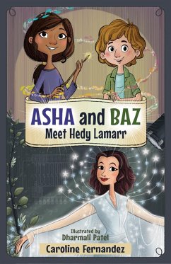 Cover Asha and Baz Meet Hedy Lamarr (eBook, ePUB)