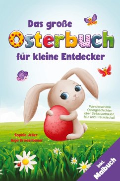 Das große Osterbuch für kleine Entdecker - Jeller, Sophie;Bröderbauer, Anja