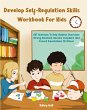 Develop Self-Regulation Skills Workbook... - Bild 1