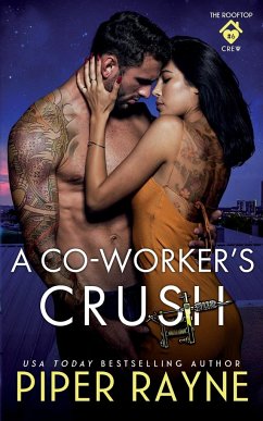 A Co-Worker's Crush - Rayne, Piper