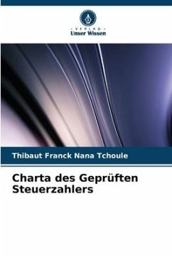 Charta des Geprüften Steuerzahlers - Nana Tchoule, Thibaut Franck