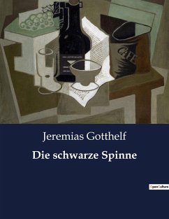 Die schwarze Spinne - Gotthelf, Jeremias