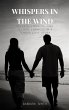 Whispers In the Wind (eBook, ePUB) - Bild 1