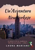 Un'Avventura NewYorkese (eBook, ePUB)