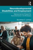 Neurodevelopmental Disabilities and Employment (eBook, PDF)