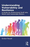 Understanding Vulnerability and Resilience (eBook, ePUB)