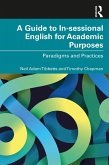 A Guide to In-sessional English for Academic Purposes (eBook, ePUB)
