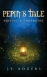 Pepin's Tale - Bild 1