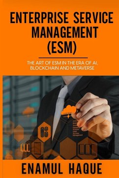 Enterprise Service Management (ESM) - Haque, Enamul