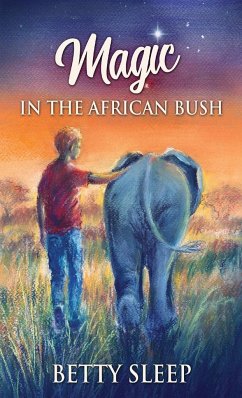 Magic In The African Bush - Sleep, Betty