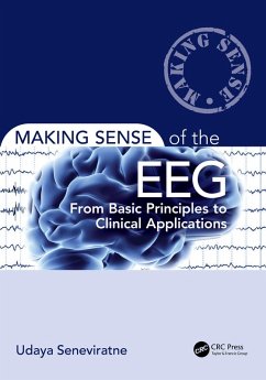 Making Sense of the EEG (eBook, ePUB) - Seneviratne, Udaya