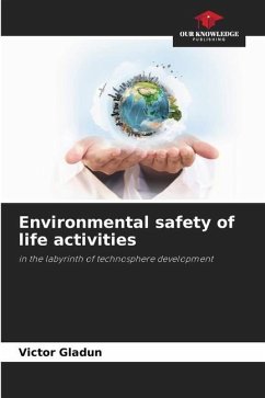 Environmental safety of life activities - Gladun, Victor