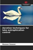 Aeration techniques for lake eutrophication control