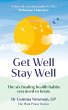 Get Well, Stay Well (eBook, ePUB) - Bild 1